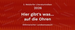 meldorfer literaturtage Literaturtreiben 2026